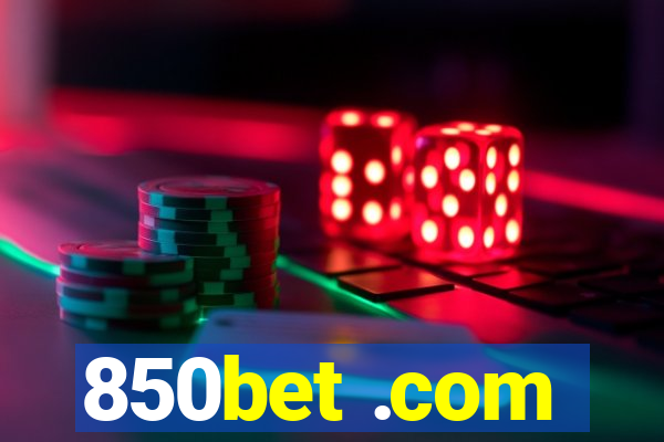 850bet .com